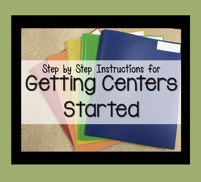 Step by Step Instructions for Getting Centers Started