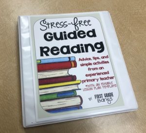 6 Easy Steps to Stress-Free Guided Reading Lesson Plans FOR THE YEAR