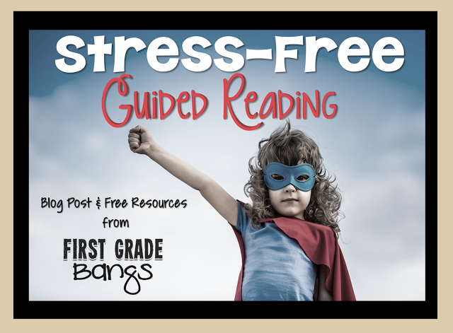 Stress-Free Guided Reading